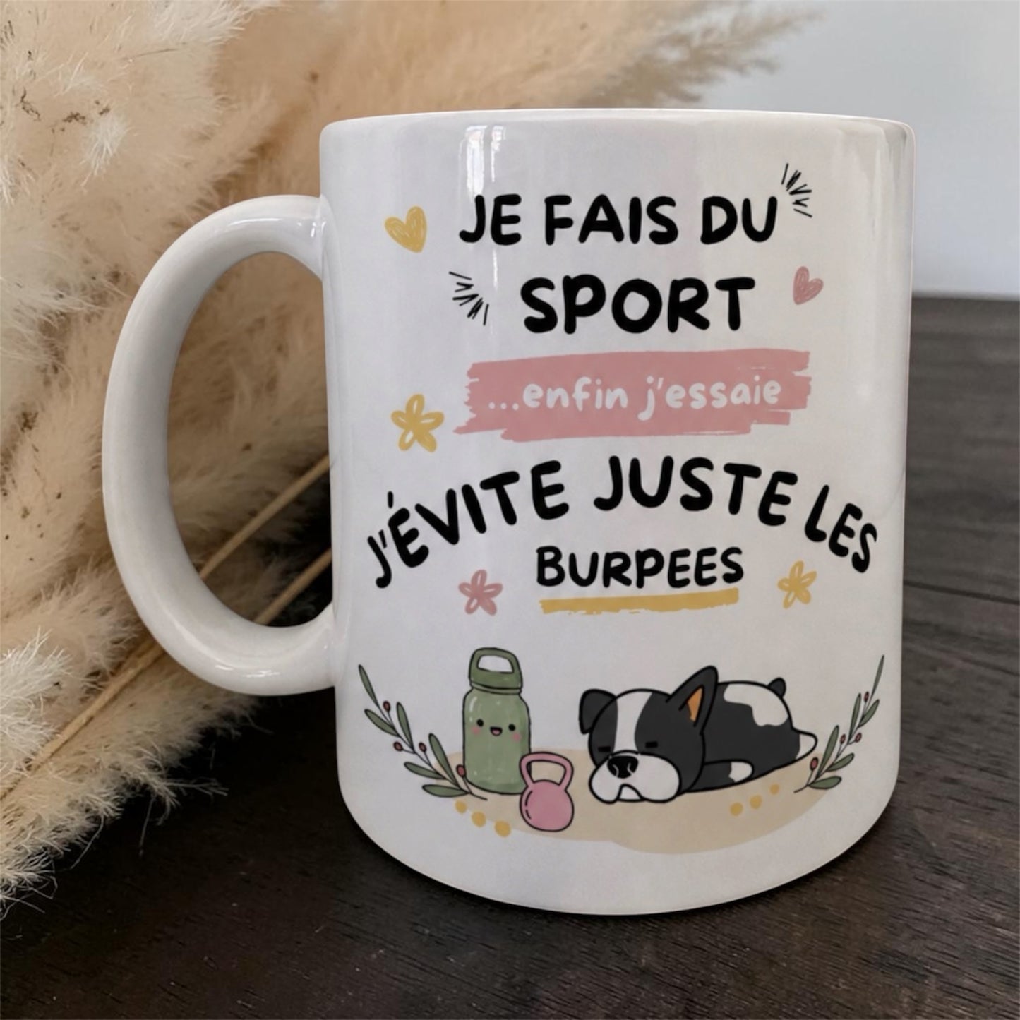 Mug - J'évite les burpees (et j'assume) 🏃♀️