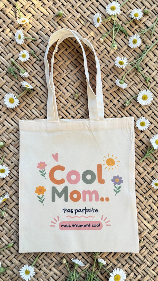 Tote bag maman “Cool Mom” pas parfaite
